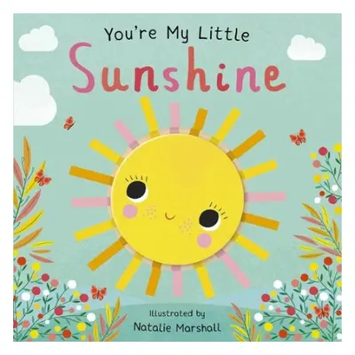 You're My Little Sunshine - Edwards, Nicola