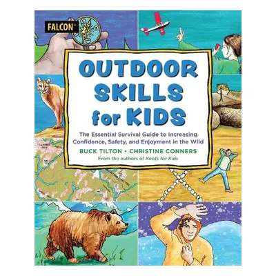 Outdoor Skills for Kids - Tilton, Buck a Conners, Christine