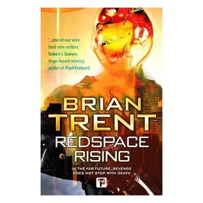 Redspace Rising - Trent, Brian