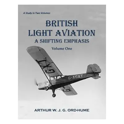 British Light Aviation - Ord-Hume, Arthur W. J. G.