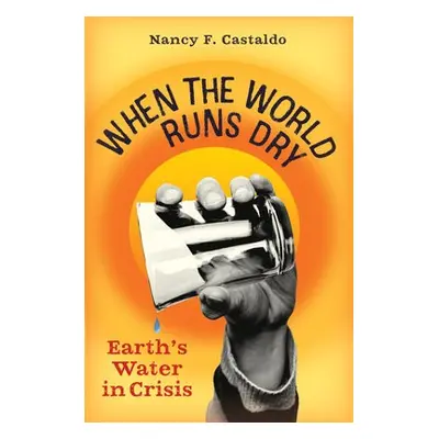 When the World Runs Dry - F. Castaldo, Nancy