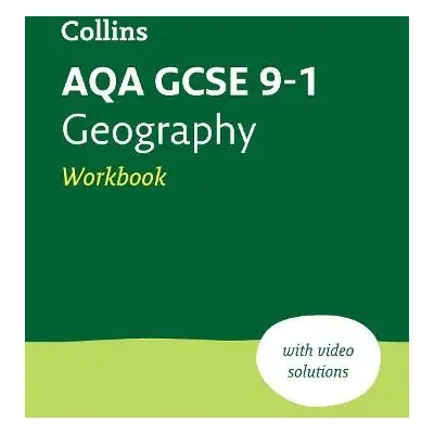 AQA GCSE 9-1 Geography Workbook - Collins GCSE