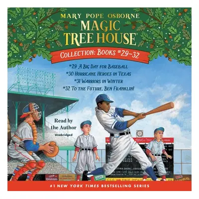 Magic Tree House Collection: Books 29-32 - Osborne, Mary Pope