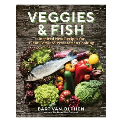 Veggies and Fish - Olphen, Bart van