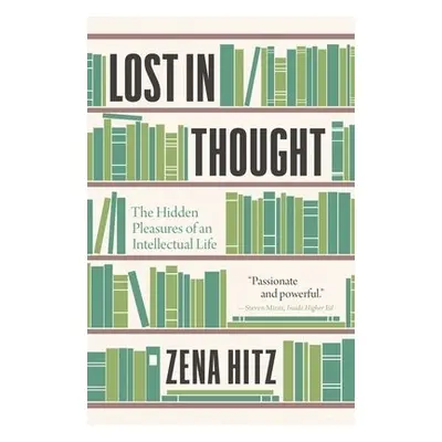 Lost in Thought - Hitz, Zena