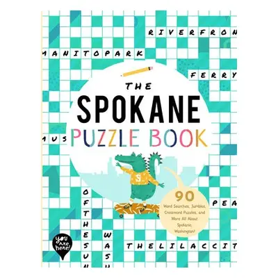 SPOKANE PUZZLE BOOK - YOU ARE HERE BOOKS