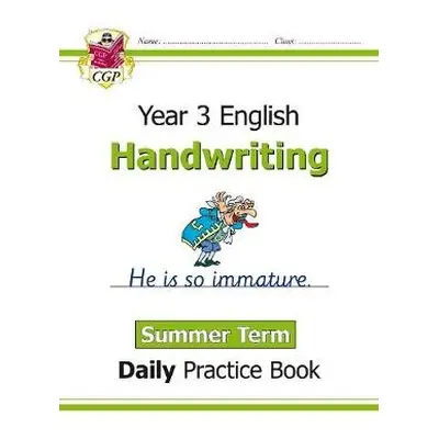 KS2 Handwriting Year 3 Daily Practice Book: Summer Term - CGP Books