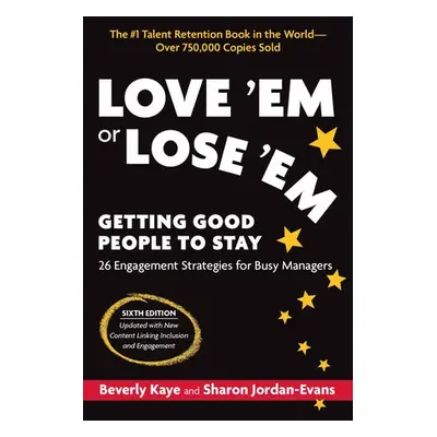 Love 'Em or Lose 'Em - Beverly, Kaye a Jordan-Evans, Sharon