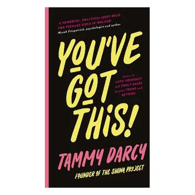 You've Got This - Darcy, Tammy