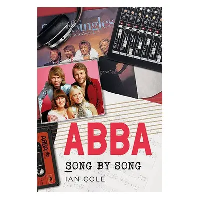 ABBA Song by Song - Cole, Ian