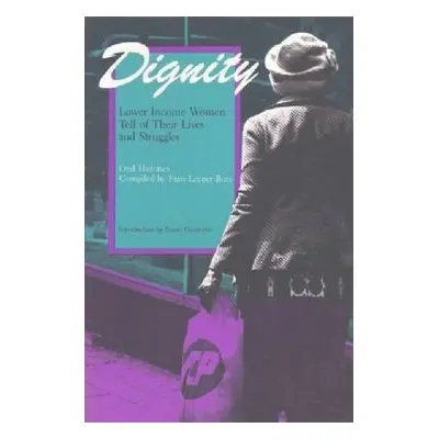 Dignity - Buss, Fran Leeper