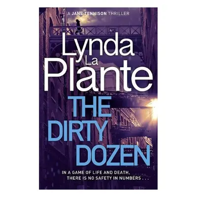 Dirty Dozen - Plante, Lynda La