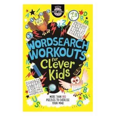 Wordsearch Workouts for Clever Kids® - Moore, Gareth a Dickason, Chris