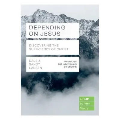 Depending on Jesus