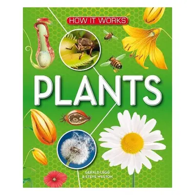 How It Works: Plants - Legg, Gerald