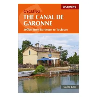 Cycling the Canal de la Garonne - Lyons, Declan