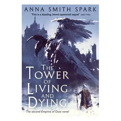 Tower of Living and Dying - Smith Spark, Anna