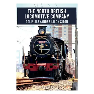 North British Locomotive Company - Alexander, Colin a Siton, Alon