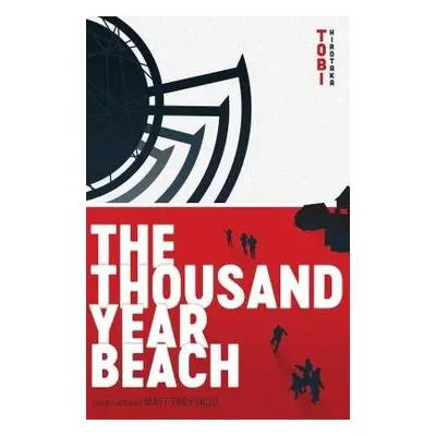 Thousand Year Beach - Hirotaka, TOBI