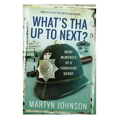 What's Tha Up To Next? - Johnson, Martyn