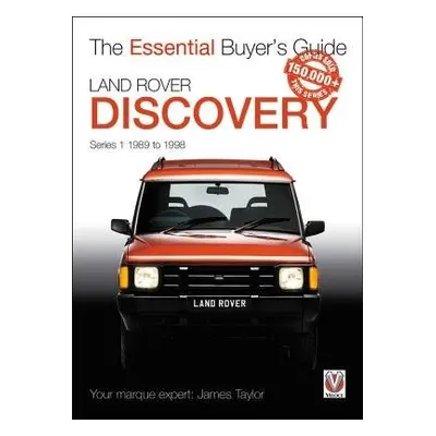 Land Rover Discovery Series 1 1989 to 1998 - Taylor, James