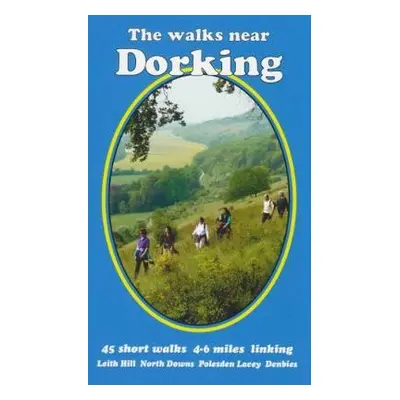 Walks near Dorking - Andrews, Bill