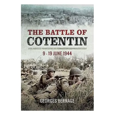 Battle of Cotentin - Bernage, Georges