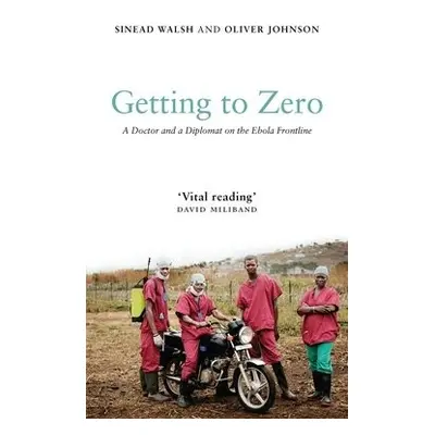 Getting to Zero - Walsh, Sinead a Johnson, Oliver