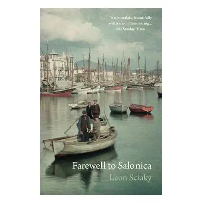 Farewell to Salonica - Sciaky, Leon