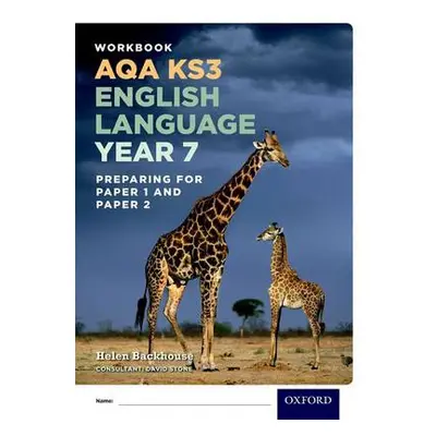 AQA KS3 English Language: Year 7 Test Workbook Pack of 15 - Backhouse, Helen a Stone, David