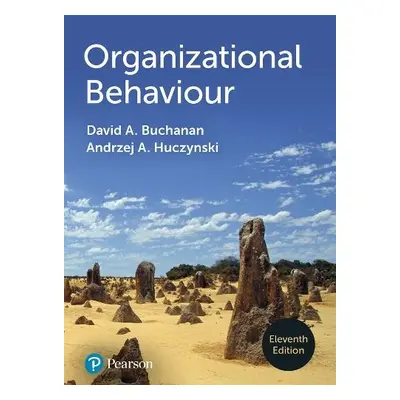 Organizational Behaviour - Buchanan, David A. a Huczynski, Andrzej A.