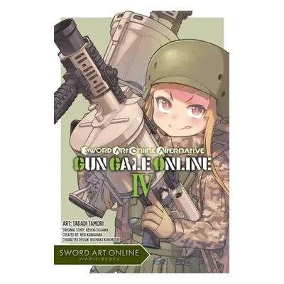 Sword Art Online Alternative Gun Gale Online, Vol. 4 (manga) - Kawahara, Kazune a Sigsawa, Keiic