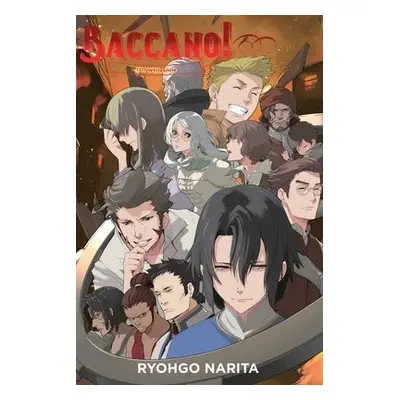 Baccano!, Vol. 17 (light novel) - Narita, Ryohgo