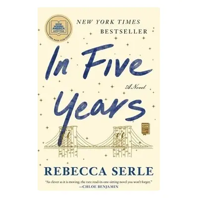 In Five Years - Serle, Rebecca