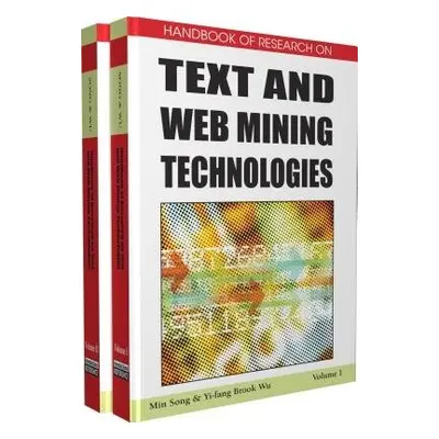 Handbook of Research on Text and Web Mining Technologies