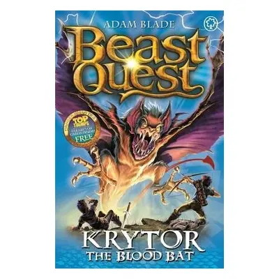 Beast Quest: Krytor the Blood Bat - Blade, Adam