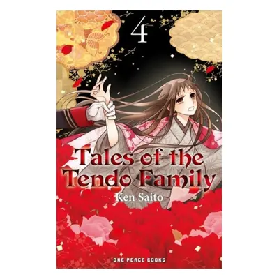 Tales of the Tendo Family Volume 4 - Saito, Ken