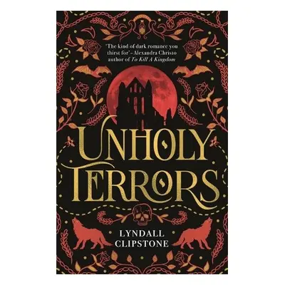 Unholy Terrors - Clipstone, Lyndall