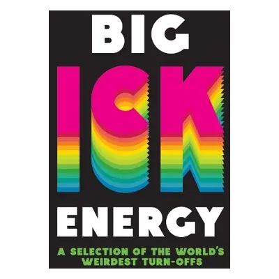 Big Ick Energy - Publishers, Summersdale