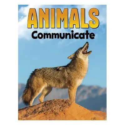 Animals Communicate - Ali, Nadia