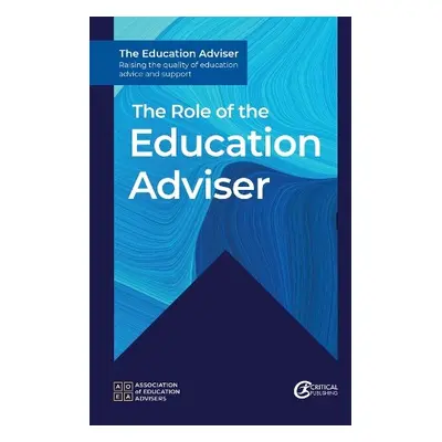 Role of the Education Adviser - Association of Education Advisers