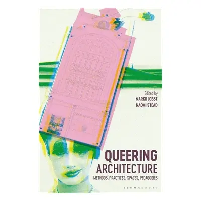 Queering Architecture