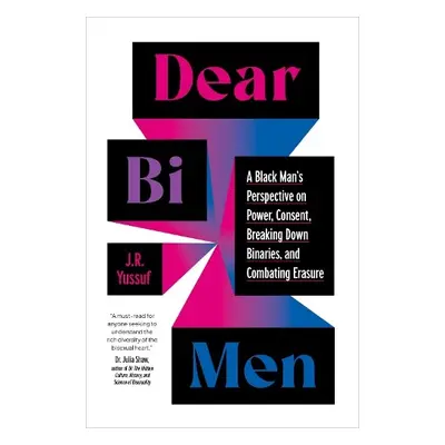 Dear Bi Men - Yussuf, J.R.