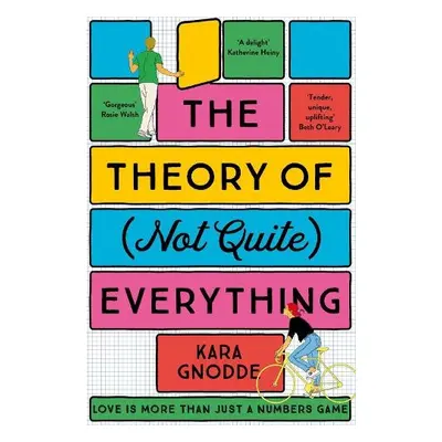 Theory of (Not Quite) Everything - Gnodde, Kara