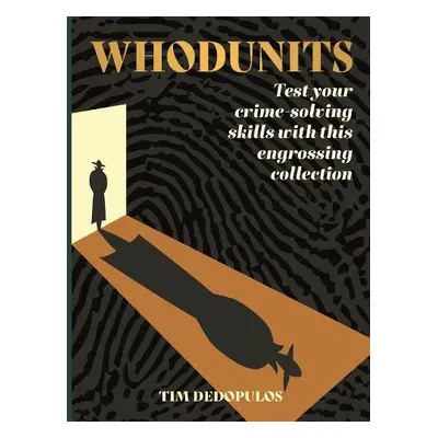 Whodunits - Dedopulos, Tim