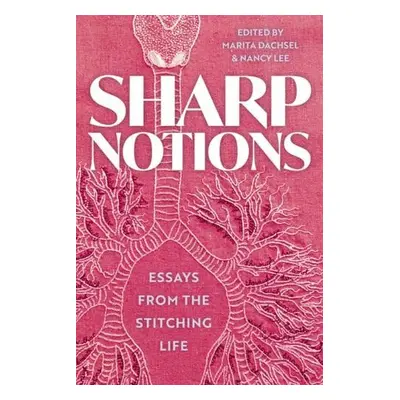 Sharp Notions - Dachsel, Marita a Lee, Nancy