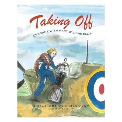 Taking Off - McCully, Emily Arnold