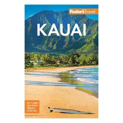 Fodor's Kauai - Fodor's Travel Guides