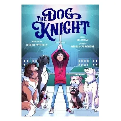 Dog Knight - Whitley, Jeremy