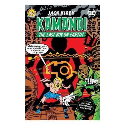 Kamandi, The Last Boy on Earth by Jack Kirby Vol. 2 - Kirby, Jack a Kirby, Jack